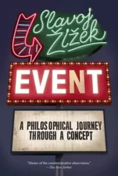 Event - Slavoj Zizek - Paperback - Used