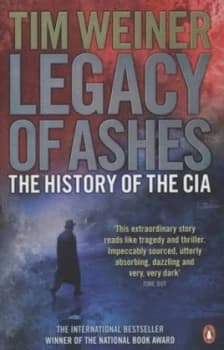 Legacy of Ashes by Tim Weiner Paperback