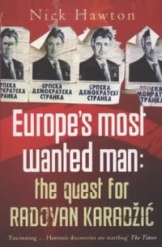 Europes Most Wanted Man by Nick Hawton Paperback