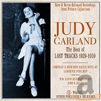 Judy Garland - The Best of Lost Tracks 1929-1959 CD