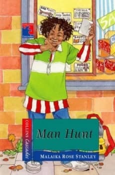 Man Hunt by Malaika Rose Stanley Hardback