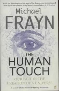 The human touch - Michael Frayn - Paperback - Used