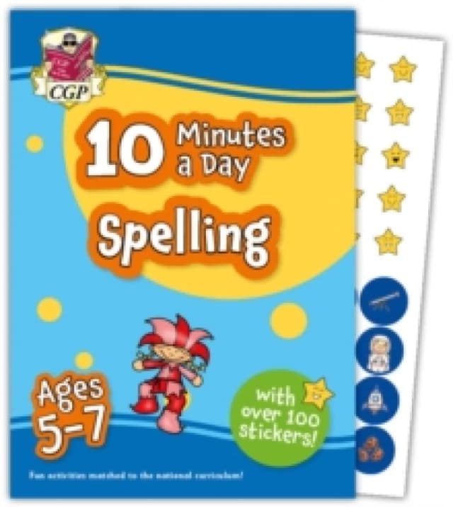 10 Minutes a Day Spelling for Ages 5-7 (with over 100 stickers) Paperback / softback