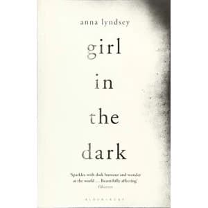 Girl in the Dark by Anna Lyndsey (Paperback, 2016)