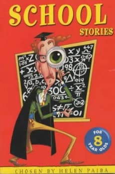 School Stories for Eight Year Olds by Helen Paiba Book