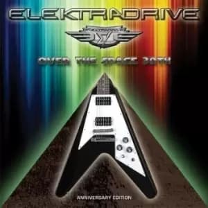Over the Space by Elektradrive CD Album