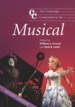 The Cambridge Companion to the Musical by William A. Everett Paperback