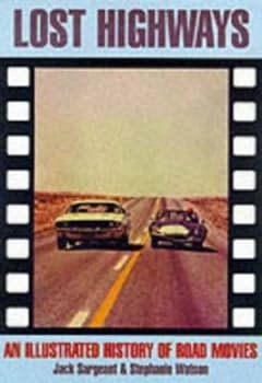 Lost Highways by Jack Sargeant Paperback