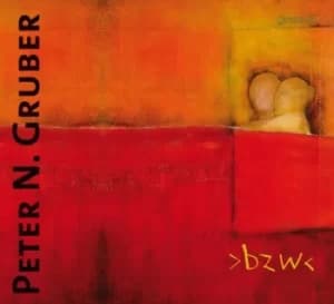 Bzw by Peter N. Gruber CD Album