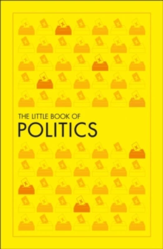 The Little Book of Politics. Paperback Books