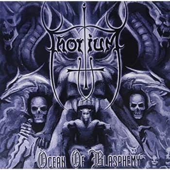 Thorium - Ocean Of Blasphemy (Silver Vinyl)