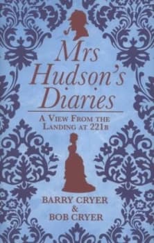 Mrs Hudsons diaries by Barry Cryer