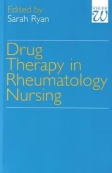 Drug Therapy in Rheumatology Nursing by Sarah Ryan Paperback