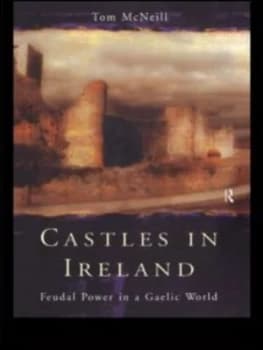 Castles in Ireland by Tom Mcneill Paperback