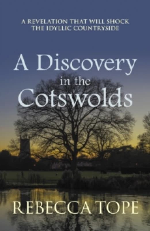 A Discovery in the Cotswolds. Paperback. By Rebecca Tope Books