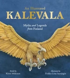 An illustrated Kalevala by Kirsti Mkinen
