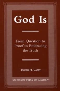 God Is by Joseph H Casey Paperback