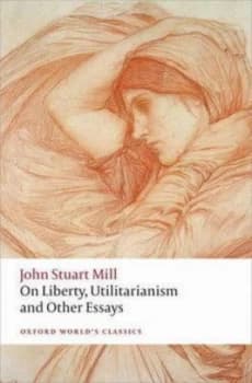 On Liberty Utilitarianism and Other Essays by John Stuart Mill Book