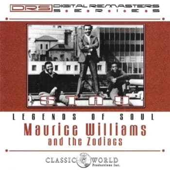 Stay by Maurice Williams & The Zodiacs CD Album
