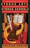 strong arts strong schools the promising potential and sho