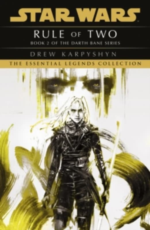 Star Wars: Darth Bane - Rule of Two Paperback / softback