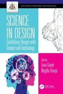 Science in Design : Solidifying Design with Science and Technology