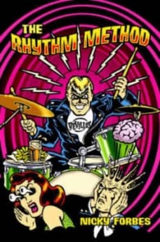 The Rhythm Method by Nicky Forbes Paperback