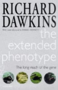 The Extended Phenotype by Richard Dawkins Paperback