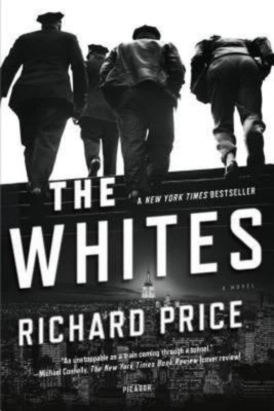 The Whites by Richard Price Book