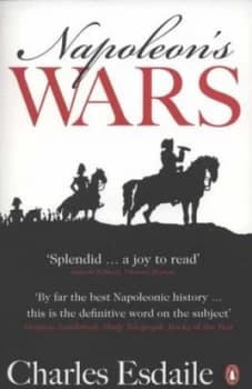 Napoleons Wars by Charles Esdaile Paperback