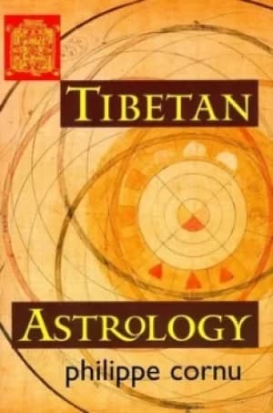 Tibetan astrology by Philippe Cornu