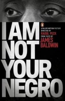 I Am Not Your Negro by James Baldwin Paperback