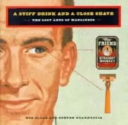 stiff drink and close shaveop