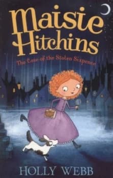 The Case of the Stolen Sixpence by Holly Webb Paperback