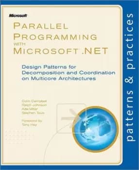 Parallel programming with Microsoft NET by Colin Campbell
