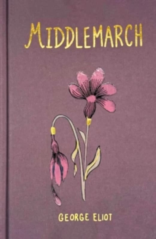 Middlemarch (Collector's Edition) Hardback