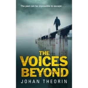 The Voices Beyond : (Oland Quartet Series 4)