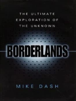 Borderlands by Mike Dash Hardback