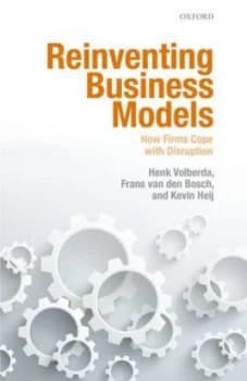Reinventing Business Models by Henk Volberda Hardback