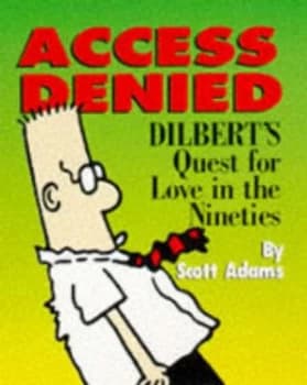 Dilbert Access Denied Hardback