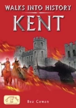 Kent by Bea Cowan Paperback