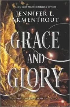 Grace and Glory by Jennifer L Armentrout