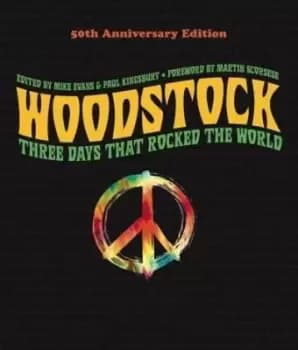 Woodstock 50th Anniversary Edition by Mike Evans