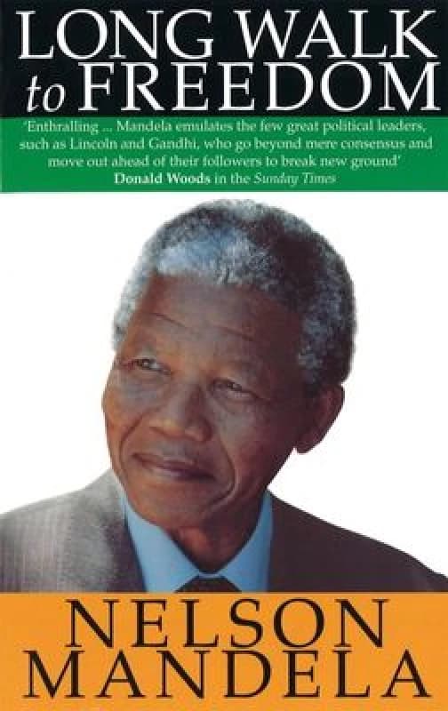 Long Walk to Freedom by Nelson Mandela Paperback