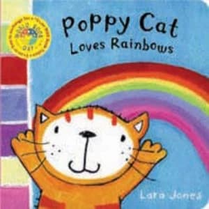 Poppy Cat Loves Rainbows by Lara Jones Book