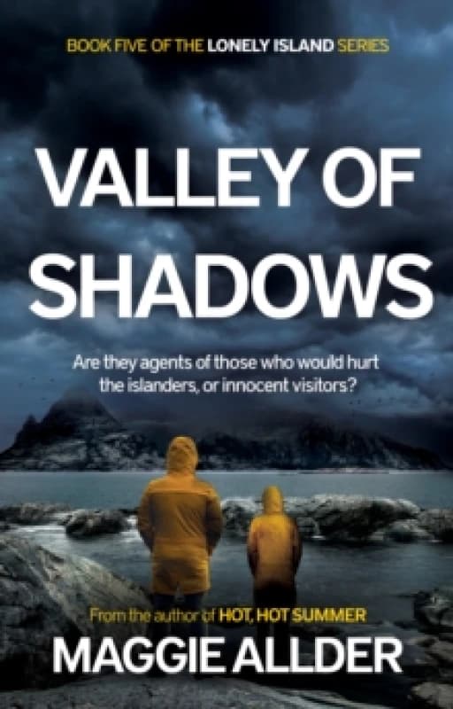 Valley of Shadows : Book 5 of the Lonely Island Series Paperback / softback