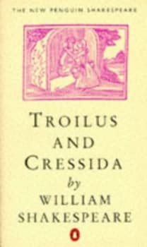 Troilus and Cressida by R. A. Foakes Paperback