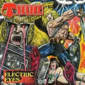 Electric Eyes by Thor CD Album