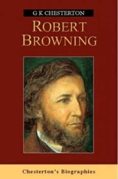 Robert Browning by G K Chesterton Paperback