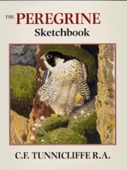 The Peregrine Sketchbook by C. F Tunnicliffe Hardback